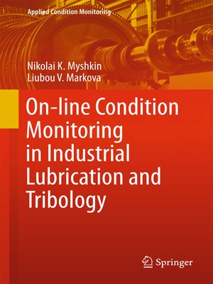 cover image of On-line Condition Monitoring in Industrial Lubrication and Tribology